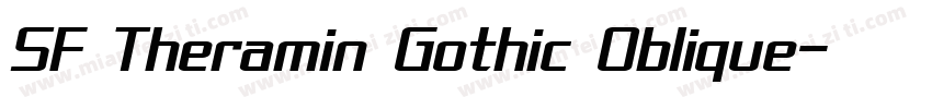 SF Theramin Gothic Oblique字体转换
